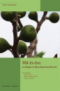 Első borító: Hit és ész: teológiai és filozófiai megközelítések