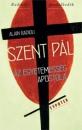 Első borító: Szent Pál. Az egyetemesség apostola