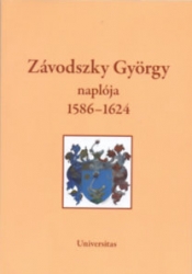 Závodszky György naplója 1586-1624