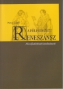 Első borító: A fölfedezett reneszánsz. Filozófiatörténeti tanulmányok