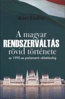 A magyar rendszerváltás rövid története az 1990-es parlamenti választásokig