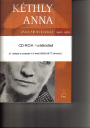 Kéthly Anna válogatott levelei (1921-1976) CD melléklettel