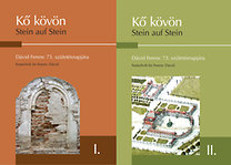 Kő kövön. Stein auf stein. Dávid Ferenc 73.születásnapjára.Festschrift für Ferenc Dávid I-II.