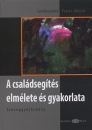 Első borító:  A családsegítés elmélete és gyakorlata. Szöveggyüjtemény