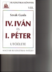 IV.Iván és I.Péter utóélete
