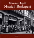 Első borító: Mozizó Budapest