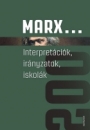 Első borító: Marx...Interpretációk, irányzatok, iskolák
