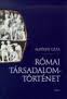 Első borító: Római társadalomtörténet