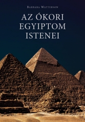 Az ókori Egyiptom istenei