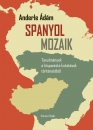 Első borító: Spanyol mozaik. Tanulmányok a hispanista kutatások történetéből